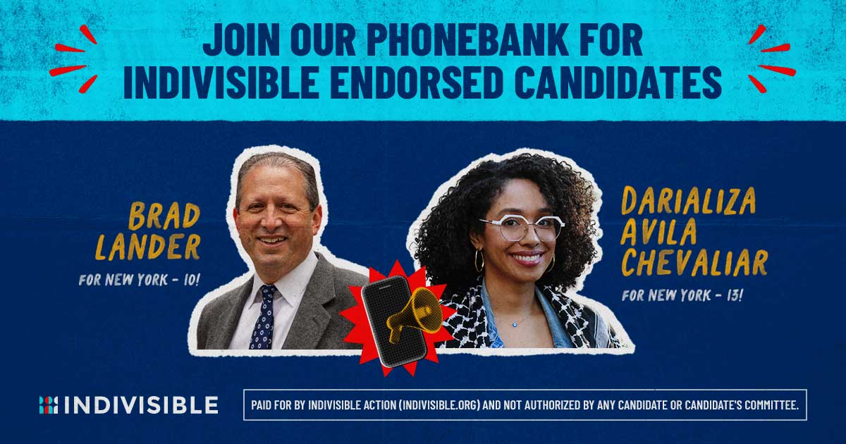 Join our phonebank for Indivisible endorsed candidates with photos of Brad Lander and Darializa Avila Chevalier